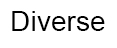Diverse
